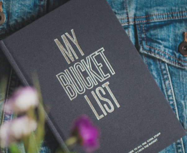 What’s Your Bucket List?